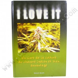 I Love it livre sur la culture du cannabis