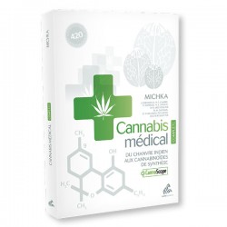 Cannabis Medical le livre par Michka Edition 2013